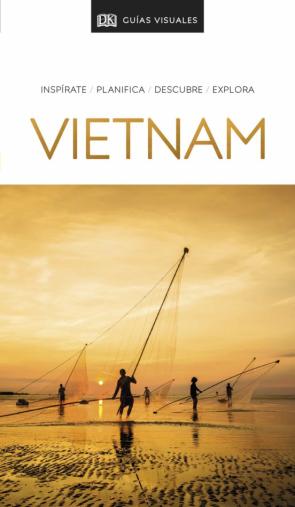 Vietnam 2020 (Guias Visuales)