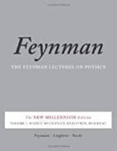 The Feynman Lectures On Physics, Vol. I: The New Millennium Edition: Mainly Mechanics, Radiation, And Heat