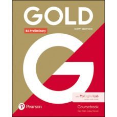 Gold Preliminary New Edition Coursebook And Myenglishlab Pack