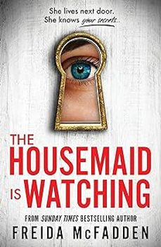 The Housemaid Is Watching