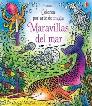 Maravillas Del Mar. Colorea Por Arte De Magia