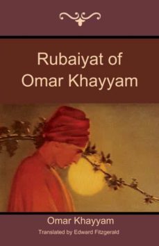 Rubaiyat Of Omar Khayyam
