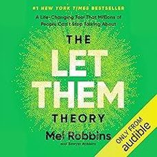 The Let Them Theory: A Life-changing Tool That Millions Of People Can’t Stop Talking About