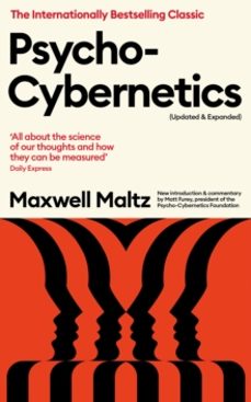 Psycho-cybernetics (updated And Expanded)