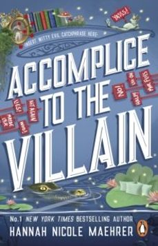 Accomplice To The Villain (assistant To The Villain 3)