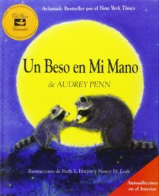 Un Beso En Mi Mano (the Kissing Hand)  