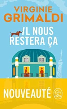 Il Nous Restera ça