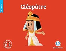 Cléopâtre (quelle Histoire)