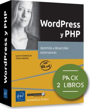 WordPress Y Php: Pack De 2 Libros: Aprenda A Desarrollar Extensiones en pdf
