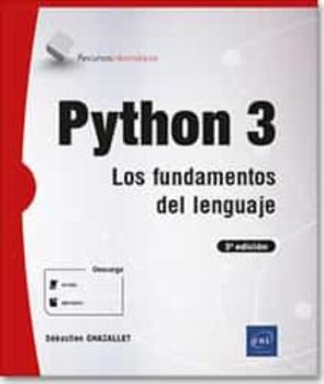 Python 3: Los Fundamentos Del Lenguaje (3ª Edición)