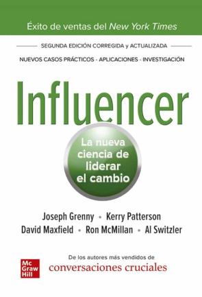 Influencer 2.ª Edición – La Nueva Ciencia De Liderar El Cambio