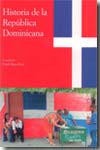 Historia De La Republica Dominicana: Historia De Las Antillas Ii