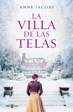 La Villa De Las Telas (La Villa De Las Telas 1)