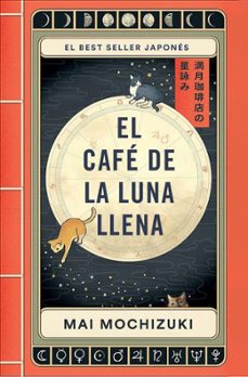 El Café De La Luna Llena