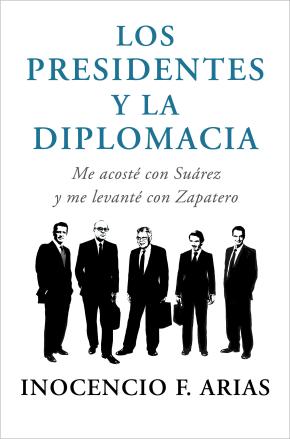 Los Presidentes Y La Diplomacia