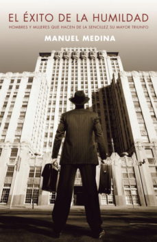 El Exito De La Humildad