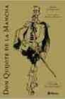 Don Quijote De La Mancha (ilustrado Por Antonio Mingote)