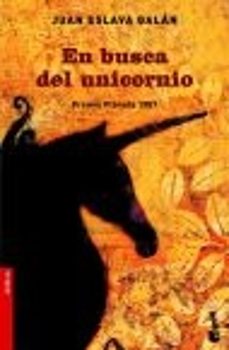En Busca Del Unicornio (premio Planeta 1987)
