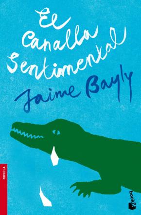 El Canalla Sentimental