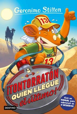 ¡Tontorratón Quien Llegue El Último!