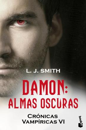 Damon: Almas Oscuras (cronicas Vampiricas Vi)
