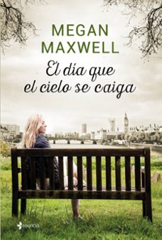El Día Que El Cielo Se Caiga
