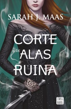 Una Corte De Alas Y Ruina (una Corte De Rosas Y Espinas 3)