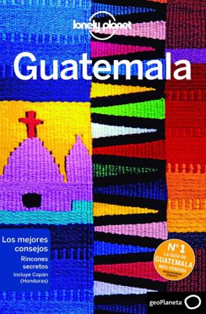 Guatemala 2020 (Lonely Planet) (7ª Ed.)