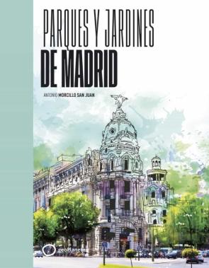 Libro Parques Y Jardines De Madrid en PDF