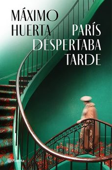 París Despertaba Tarde