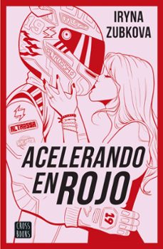 Acelerando En Rojo