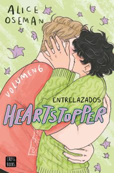 Heartstopper 6. Entrelazados
