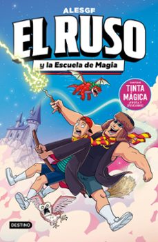 El Ruso 4. El Ruso Y La Escuela De Magia