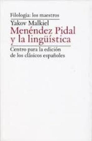 Menéndez Pidal Y La Lingüística