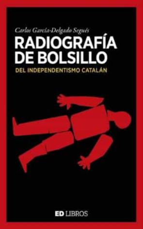 Radiografía De Bolsillo Del Independentismo Catalan en pdf