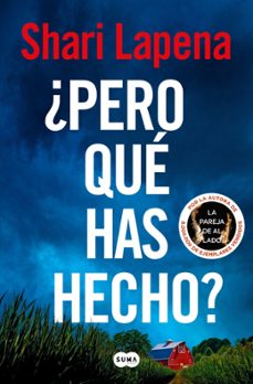 ¿pero Qué Has Hecho?