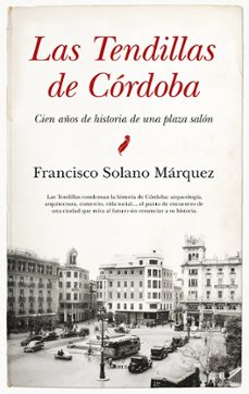 Las Tendillas De Córdoba