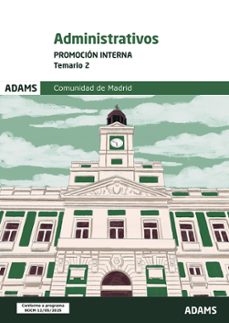 Administrativos Comunidad De Madrid. Promoción Interna. Temario 2