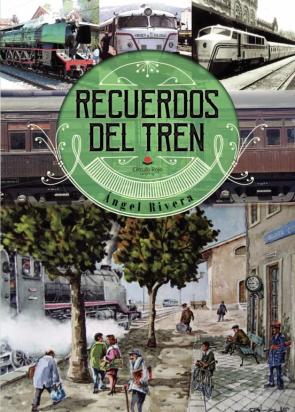 Recuerdos Del Tren