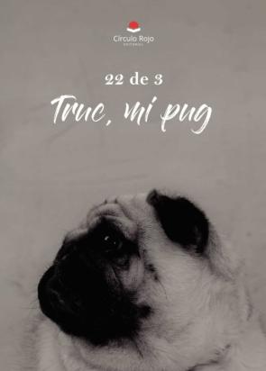 Truc, Mi Pug