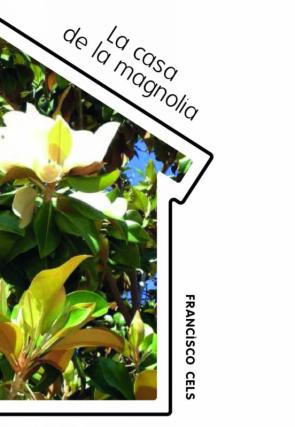 La Casa De La Magnolia