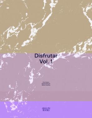 Disfrutar (Vol. 1)