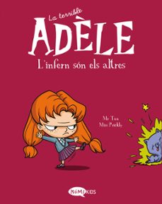 La Terrible Adele (vol. 2). L’infern Són Els Altres