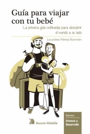 Guia Para Viajar Con Tu Bebe