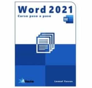 Word 2021. Curso Paso A Paso