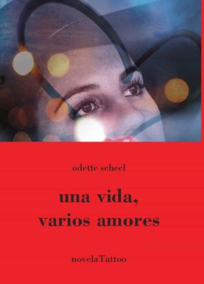 Una Vida, Varios Amores