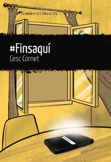 #finsaquí