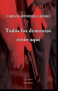 Todos Los Demonios Están Aquí