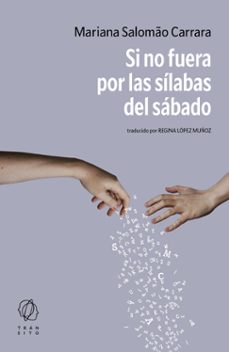 Si No Fuera Por Las Sílabas Del Sábado