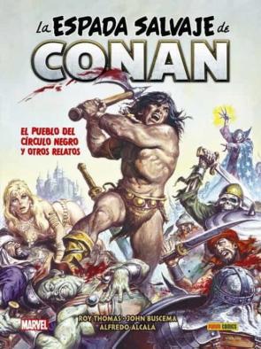 La Espada Salvaje De Conan 6. El Pueblo Del Círculo Negro Y Otros Relatos